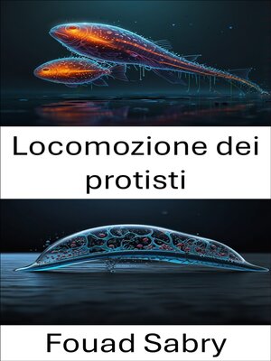 cover image of Locomozione dei protisti